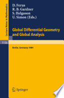 Global differential geometry and global analysis 1984 : proceedings of a conference held in Berlin, June 10-14, 1984 /