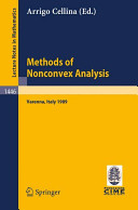 Methods of nonconvex analysis : lectures given at the 1st session of the Centro internazionale estivo matematico (C.I.M.E.) held at Varenna, Italy, June 15-25, 1989 /