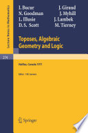 Toposes, algebraic geometry and logic : Dalhousie University, Halifax, January 16-19, 1971 /