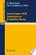 Proceedings of the second Japan-USSR Symposium on Probability Theory /