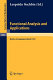 Functional analysis and applications ; proceedings of the Symposium of Analysis, Universidade Federal de Pernambuco, Racife, Pernambuco, Brasil, July 9-29, 1972 /