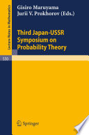 Proceedings of the third Japan-USSR Symposium on Probability Theory /