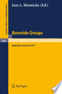 Burnside groups : proceedings of a workshop held at the University of Bielefeld, Germany, June-July 1977 /