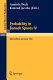 Probability in Banach spaces IV : proceedings of the seminar, held in Oberwolfach, Germany, July 1982 /