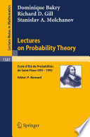 Lectures on probability theory : Ecole d'été de probabilités de Saint-Flour XXII, 1992 /