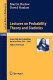 Lectures on probability theory and statistics : Ecole d'Eté de Probabilités de Saint-Flour XXV - 1995 /