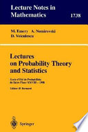 Lectures on probability theory and statistics : Ecole d'été de probabilités de Saint-Flour XXVIII, 1998 /