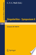 Proceedings of Liverpool Singularities Symposium I-II /