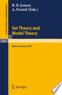 Set theory and model theory : proceedings of an informal symposium held at Bonn, June 1-3, 1979 /