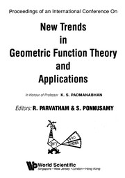 Proceedings of an International Conference on New Trends in Geometric Function Theory and Applications : in honour of Professor K.S. Padmanabhan /