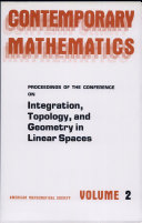 Proceedings of the Conference on Integration, Topology, and Geometry in Linear Spaces /