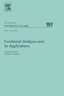 Functional analysis and its applications : proceedings of the International Conference on Functional Analysis and its Applications, dedicated to the 110th anniversary of Stefan Banach, May 28-31, 2002, Lviv, Ukraine /