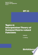 Topics in interpolation theory of rational matrix-valued functions /