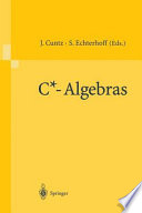 C*-algebras : proceedings of the SFB-Workshop on C*-Algebras, Münster, Germany, March 8-12, 1999 /