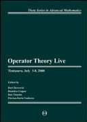 Operator theory live : conference proceedings, Timișoara, July 3-July 8, 2008 /