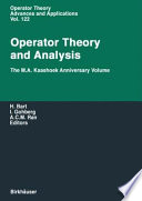 Operator theory and analysis : the M.A. Kaashoek Anniversary Volume ; Workshop in Amsterdam, November 12-14, 1997 /