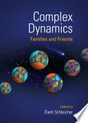 Complex dynamics : families and friends /