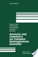 Analysis and geometry on complex homogeneous domains /