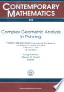 Complex geometric analysis in Pohang : POSTECH-BSRI SNU-GARC International Conference on Several Complex Variables, June 23-27, 1997 at POSTECH /