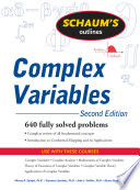 Schaum's outlines : complex variables : with an introduction to conformal mapping and its applications.