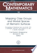 Mapping class groups and moduli spaces of Riemann surfaces : proceedings of workshops held June 24-28, 1991, in Göttingen, Germany, and August 6-10, 1991, in Seattle, Washington ... /