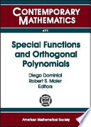 Special functions and orthogonal polynomials : AMS Special Session on Special Functions and Orthogonal Polynomials, April 21-22, 2007, Tucson, Arizona /