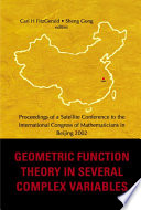 Geometric function theory in several complex variables : Proceedings of a Satellite Conference to the International Congress on Mathematicians in Beijing 2002, University of Science and Technology, China, 30 August - 2 September 2002 /