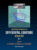 International Conference on Differential Equations : Berlin, Germany, 1-7 August, 1999 /