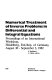 Numerical treatment of inverse problems in differential and integral equations : proceedings of an international workshop, Heidelberg, Fed. Rep. of Germany, August 30-September 3, 1982 /