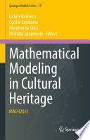 Mathematical Modeling in Cultural Heritage : MACH2021 /