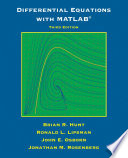 Differential equations with MATLAB : updated for MATLAB 2011b (7.13), Simulink 7.8, and Symbolic math toolbox 5.7 /