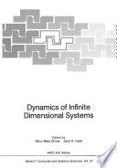 Dynamics of infinite dimensional systems /