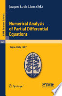 Numerical analysis of partial differential equations : lectures given at the Centro internazionale matematico estivo (C.I.M.E.) held in Ispra (Varese), Italy, July 3-11, 1967 /