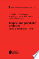 Elliptic and parabolic problems : Pont-A-Mousson 1994 /