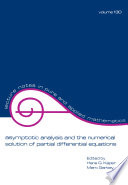 Asymptotic analysis and the numerical solution of partial differential equations /