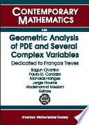 Geometric analysis of PDE and several complex variables : dedicated to François Treves /