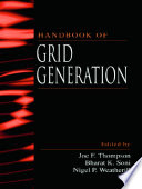 Handbook of grid generation /