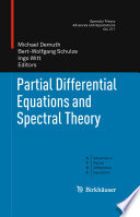 Partial differential equations and spectral theory /