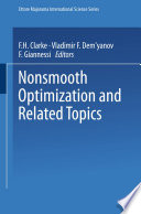 Nonsmooth optimization and related topics /