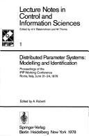 Distributed parameter systems : modelling and identification : proceedings of the IFIP Working Conference, Rome Italy, June 21-24, 1976 /