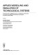 Applied modelling and simulation of technological systems : proceedings of the 1st IMACS Symposium on Modelling and Simulation for Control of Lumped and Distributed Parameter Systems, Lille, France, 3-6 June, 1986 /