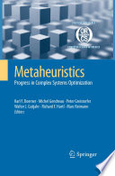 Metaheuristics : progress in complex systems optimization /