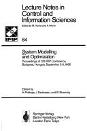 System modelling and optimization : proceedings of the 12th IFIP Conference, Budapest, Hungary, September 2-6, 1985 /