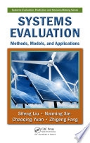 Systems evaluation : methods, models, and applications /