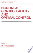 Nonlinear controllability and optimal control /