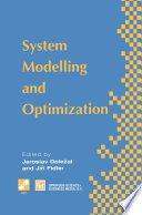 System modelling and optimization : proceedings of the Seventeenth IFIP TC7 Conference on System Modelling and Optimization, 1995 /