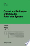 Control and estimation of distributed parameter systems : International Conference in Vorau (Austria), July 14-20, 1996 /