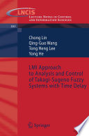 LMI approach to analysis and control of Takagi-Sugeno fuzzy systems with time delay /