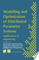 Modelling and optimization of distributed parameter systems : applications to engineering : selected proceedings of the IFIP WG7.2 on Modelling and Optimization of Distributed Parameter Systems with Applications to Engineering, June 1995 /