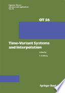 Time-variant systems and interpolation /